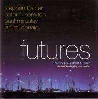 Futures - Baxter, Stephen (et al)