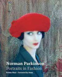 Norman Parkinson: Portraits In Fashion - Muir, Robin