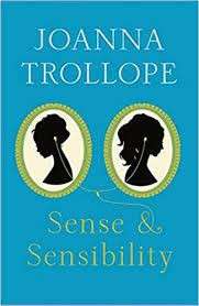 Sense & Sensibility - Trollope, Joanna