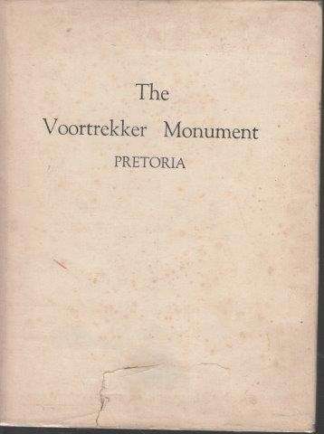 The Voortrekker Monument - Nicol, C. W.