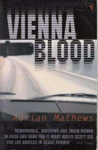 Vienna Blood - Mathews, Adrian