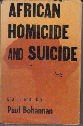 African Homicide and Suicide - Bohannan, Paul