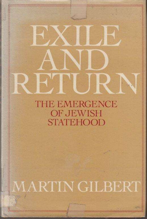 Exile and Return - Gilbert, Martin