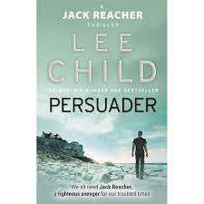 Persuader: (Jack Reacher 7) - Child, Lee