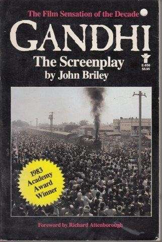 Gandhi the Screenplay - Briley, John