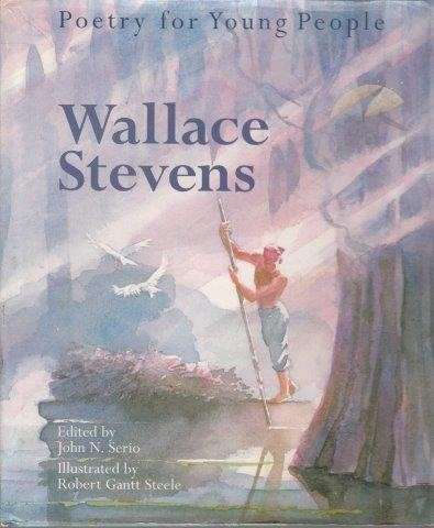 Poetry For Young People: Wallace Stevens - Wallace, Stevens