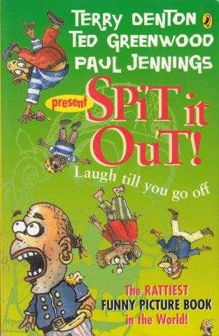 Spit It Out! - Terry, Denton