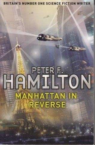 Manhattan In Reverse - Hamilton, Peter F.