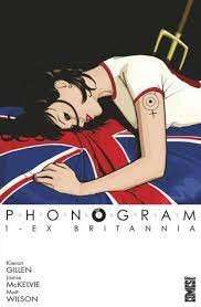 Phonogram: Rue Britannia - Gillen, Kieron & Mckelvie, Jamie