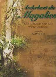 Anderkant Die Magalies (Hardcover) - Nel, Loreen (ed)