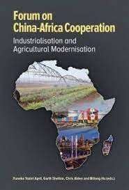 Forum on China-Africa Cooperation: Industrialisation and Agricultural Modernisation