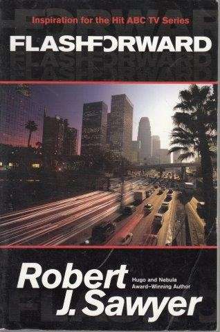 Flashforward - Sawyer, Robert J.