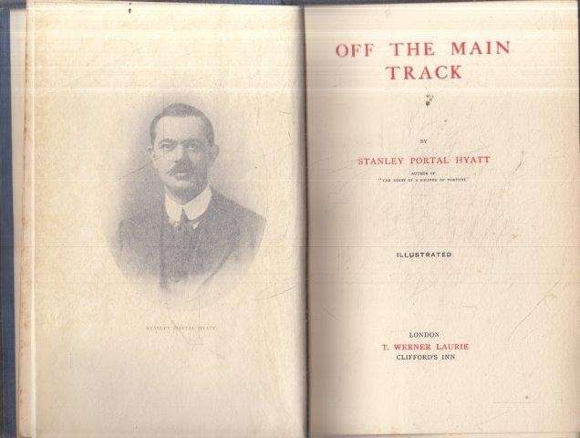 Off the Main Track (1911 First Edition) - Hyatt, Stanley Portal