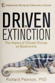 Driven To Extinction - Pearson, Richard