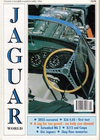 Jaguar World Volume 6 Number 4 March/April 1994 - Skilleter, Paul