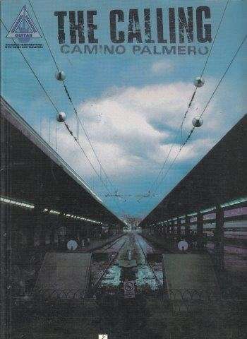 The Calling - Palmero, Camino
