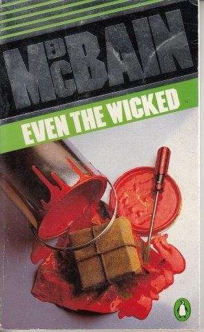 Even The Wicked - McBain, Ed