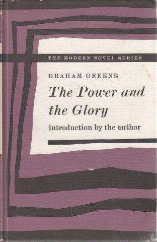 The Power and the Glory - Greene, Graham