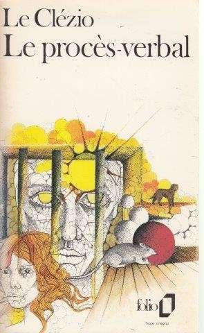 Le Proces-Verbal - Le Clezio, J. M. G.
