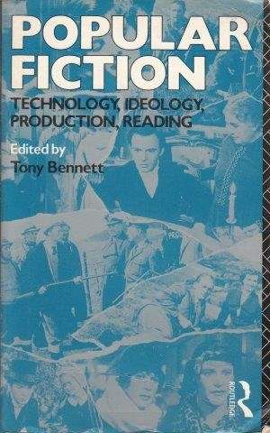 Popular Fiction - Bennett, Tony (ed)