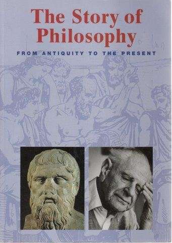 The Story of Philosophy from Antiquity to the Present - Delius & Gatzmeier & Sercan & Wunscher