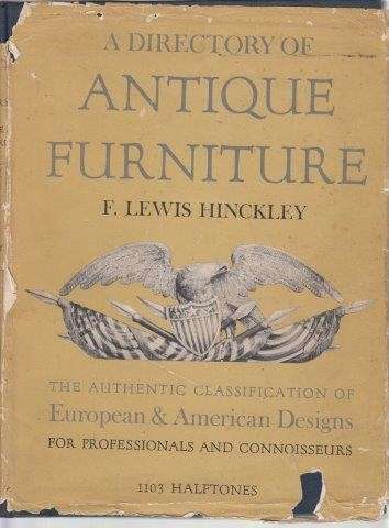 A Directory Of Antique Furniture - Hinckley, F. Lewis