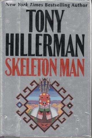 Skeleton Man (Joe Leaphorn/Jim Chee Novels, Hardcover) - Hillerman, Tony