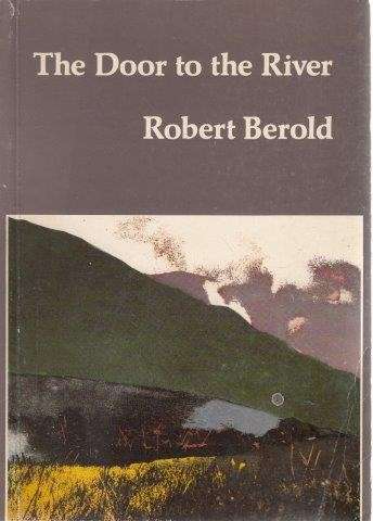 The Door to the River - Berold, Robert