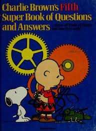 Charlie Brown's Fifth Super Book of Questions and Answers - Schulz, Charles M.