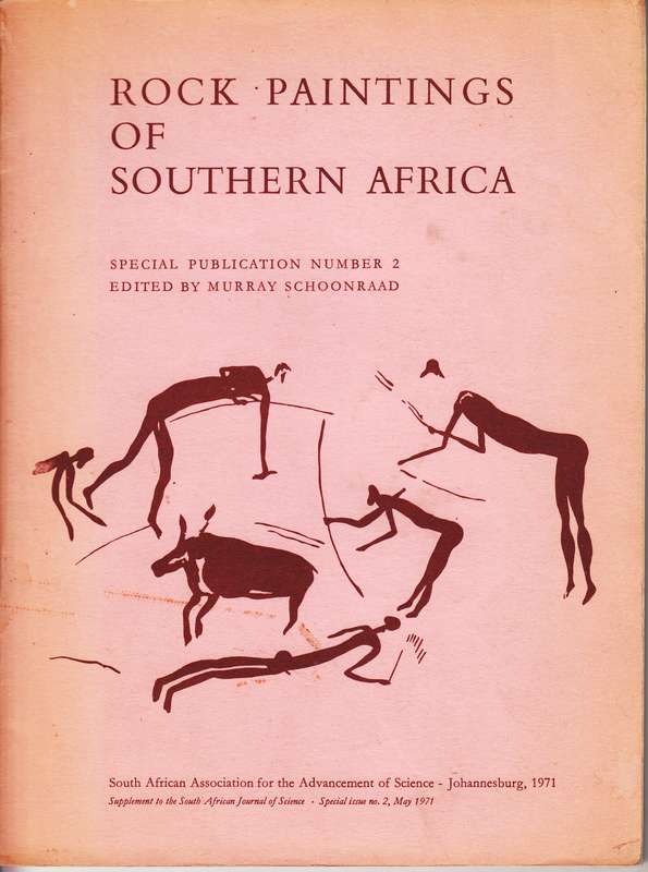 Rock Paintings of Southern Africa (Special Publications Number 2) - Schoonrad, Murray