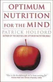 Optimum Nutrition For The Mind - Holford, Patrick