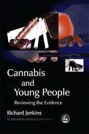 Cannabis And Young People - Jenkins, Richard