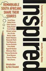 Inspired: Remarkable South Africans Share Their Stories - Lindsey-Renton, Jennifer