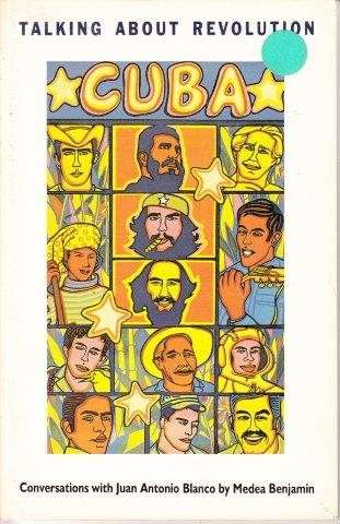 Cuba - Talking About Revolution - Blanco, Juan Antonio