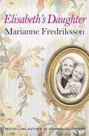 Elisabeth's Daughter - Fredriksson, Marianne