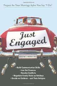 Just Engaged: Prepare For Your Marriage Before You Say 'I Do' - Murray, Christine E.