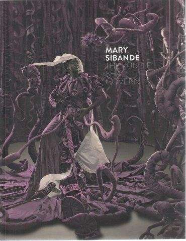 Mary Sibande - The Purple Shall Govern - Sibande, Mary