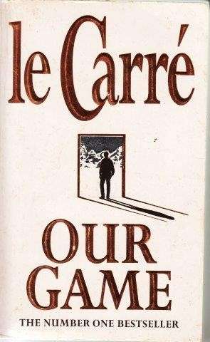 Our Game - Le Carre, John
