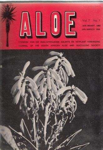 Aloe - Journal of the South African Aloe and Succulent Society. Vol. 7 Nos. 1-4