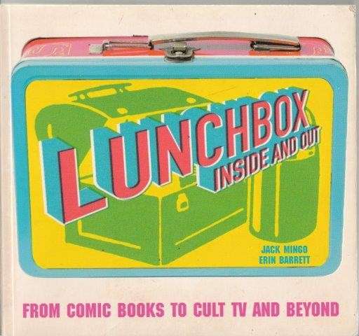 Lunchbox: Inside And Out - Mingo, Jack & Barrett, Erin