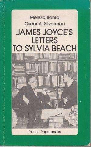 James Joyce's Letters To Sylvia Beach, 1921-1940 - Banta, Melissa & Silverman, Oscar A.