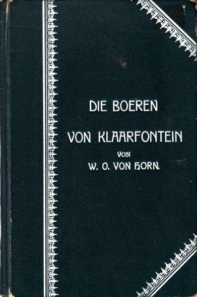 Die Boeren van Klaarfontein (stenographed copy!) - Horn, W. D. von