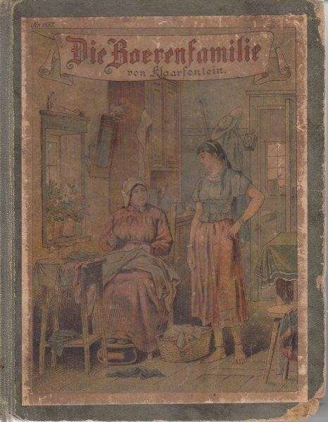 Die Boerenfamilie van Klaarfontein - Eine Geschichte aus dem Boerenleben - Horn, W. D. von
