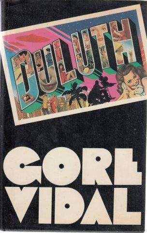 Duluth (First UK Edition Hardcover) - Vidal, Gore