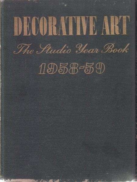 Decorative Art - The Studio Year Book 1958-1959 - Holme, Rathbone & Frost, Kathleen