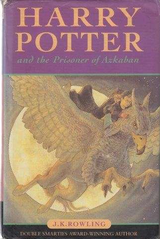 Harry Potter and the Prisoner of Azkaban (First Edition) - Rowling, J. K.