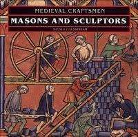 Masons And Sculptors (Medieval Craftsmen) - Coldstream, Nicola