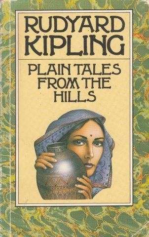 Plain Tales From The Hills - Kipling, Rudyard