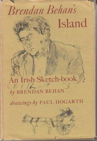 Brendan Behan's Island: An Irish Sketch-Book - Behan, Brendan