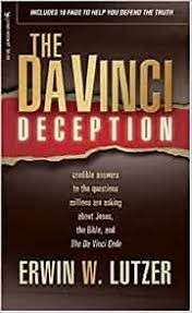 The Da Vinci Deception - Lutzer, Erwin W.
